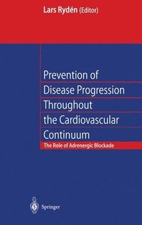 bokomslag Prevention of Disease Progression Throughout the Cardiovascular Continuum