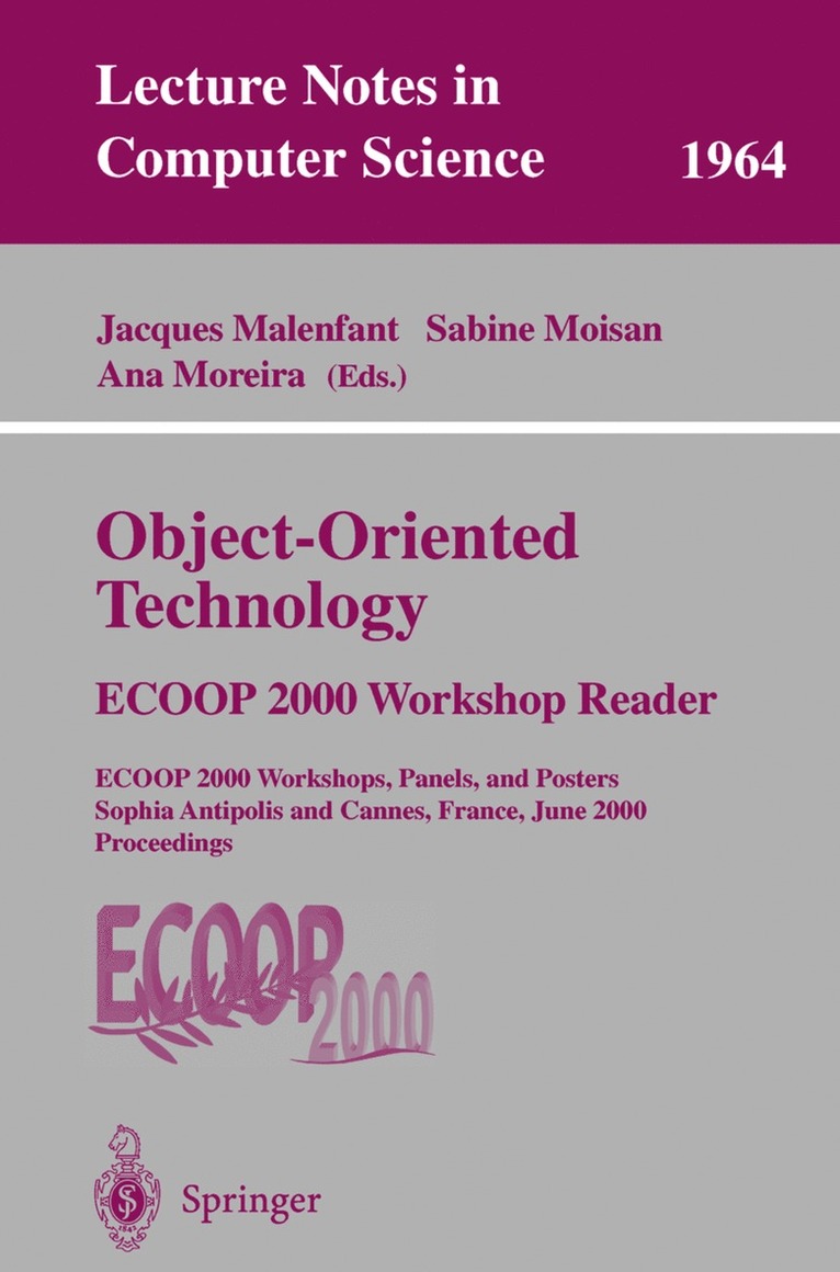 Object-Oriented Technology: ECOOP 2000 Workshop Reader 1