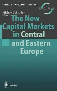 bokomslag The New Capital Markets in Central and Eastern Europe
