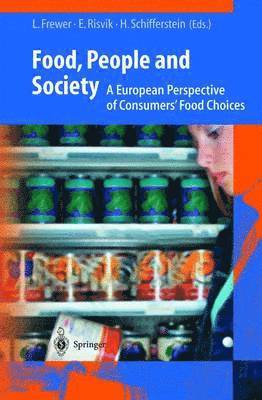Lynn J. Frewer, Einar Risvik, Hendrik Schifferstein - Food, People and Society, Inbunden