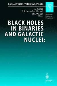 bokomslag Black Holes in Binaries and Galactic Nuclei: Diagnostics, Demography and Formation