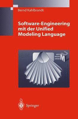 Software-Engineering mit der Unified Modeling Language 1