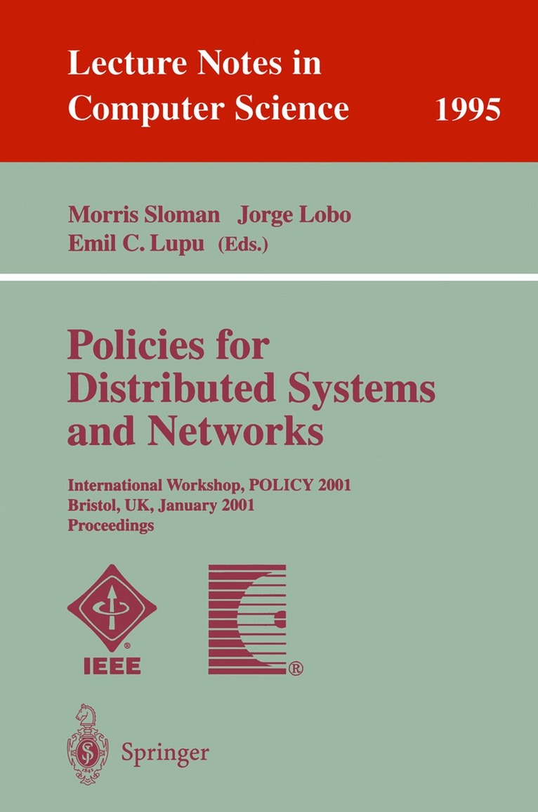Morris Sloman, Jorge Lobo, Emil C. Lupu - Policies for Distributed Systems and Networks, Häftad