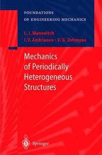 bokomslag Mechanics of Periodically Heterogeneous Structures