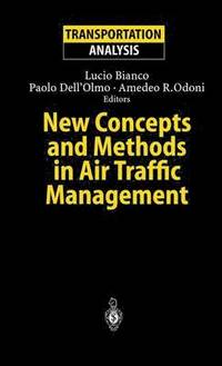 bokomslag New Concepts and Methods in Air Traffic Management