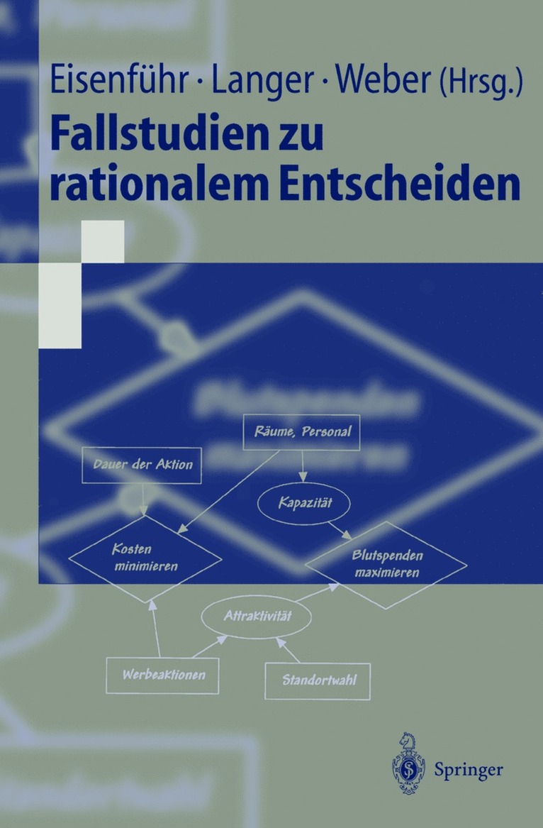 Franz Eisenführ, Thomas Langer, Martin Weber - Fallstudien zu rationalem Entscheiden, Häftad