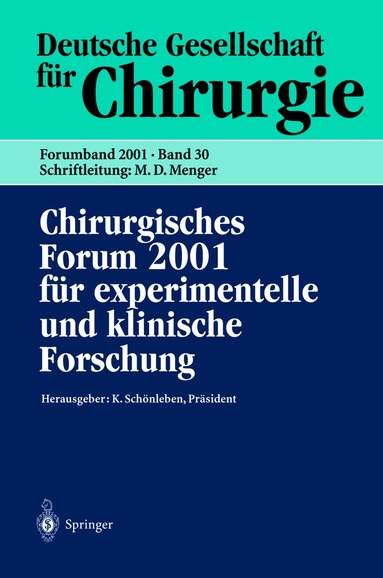 K. Schönleben, E. Neugebauer, W. Hartel - Chirurgisches Forum 2001 für experimentelle und klinische Forschung, Häftad