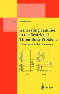 Generating Families in the Restricted Three-Body Problem 1