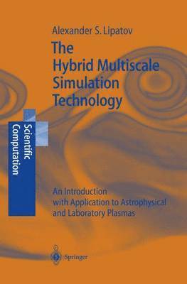 bokomslag The Hybrid Multiscale Simulation Technology