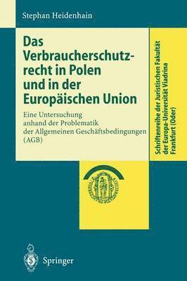 bokomslag Das Verbraucherschutzrecht in Polen und in der Europischen Union