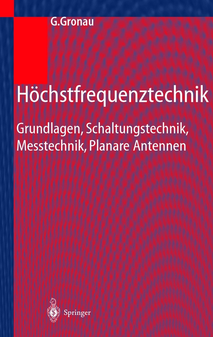 Gregor Gronau - Höchstfrequenztechnik, Inbunden