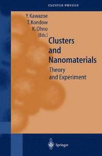 bokomslag Clusters and Nanomaterials