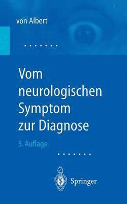 bokomslag Vom neurologischen Symptom zur Diagnose