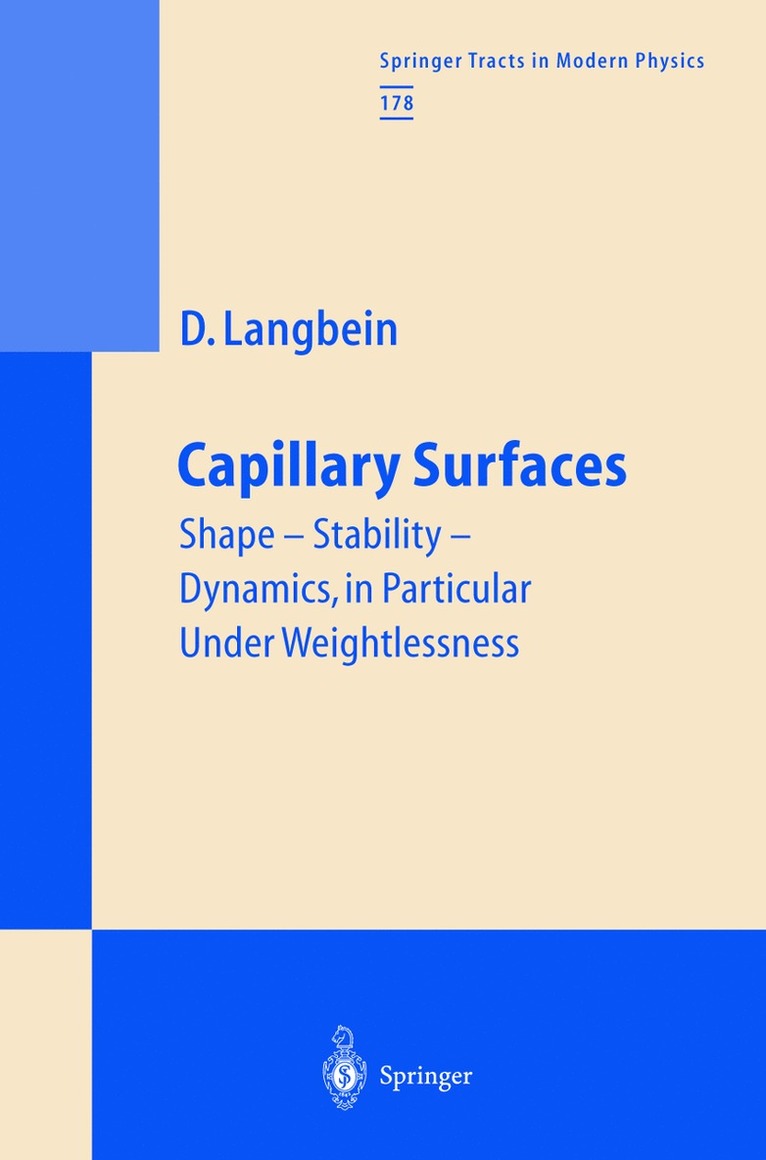 Capillary Surfaces 1