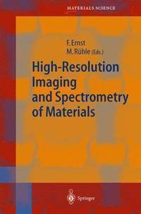 bokomslag High-Resolution Imaging and Spectrometry of Materials