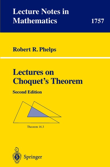 Robert R. Phelps - Lectures on Choquet's Theorem, Häftad