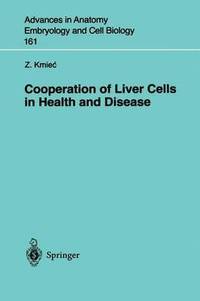 bokomslag Cooperation of Liver Cells in Health and Disease