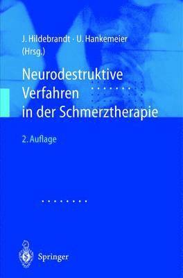 bokomslag Neurodestruktive Verfahren in der Schmerztherapie