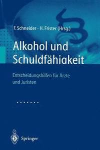 bokomslag Alkohol und Schuldfhigkeit