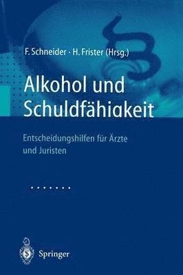 Alkohol und Schuldfhigkeit 1