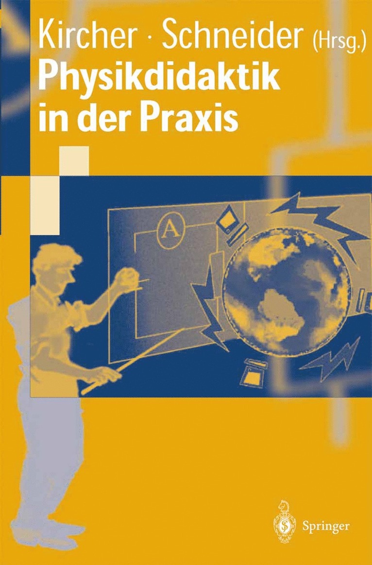 Ernst Kircher, Werner Schneider - Physikdidaktik in der Praxis, Häftad