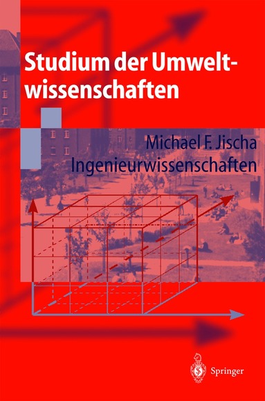Michael F. Jischa - Studium der Umweltwissenschaften, Häftad