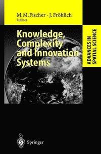 bokomslag Knowledge, Complexity and Innovation Systems