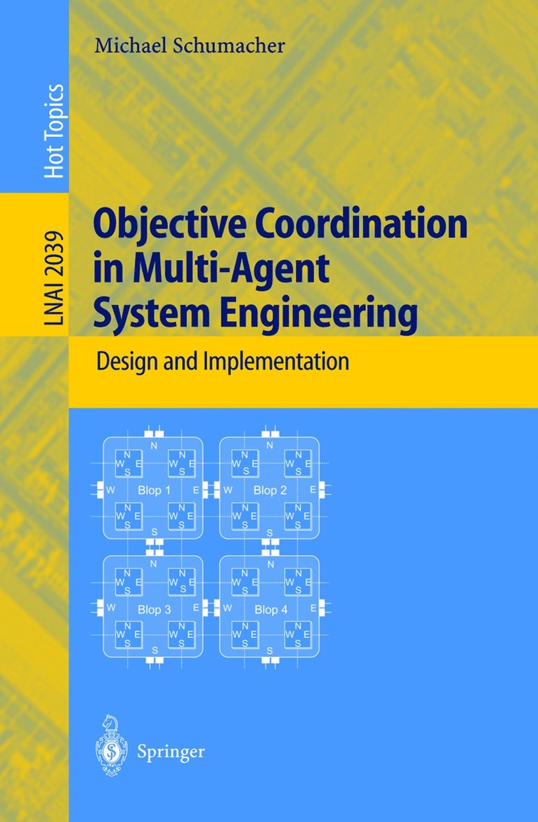 Michael Schumacher - Objective Coordination in Multi-Agent System Engineering, Häftad