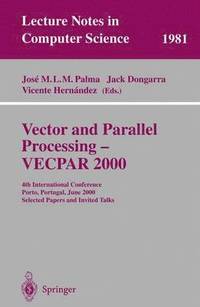bokomslag Vector and Parallel Processing - VECPAR 2000