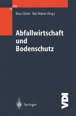 bokomslag Abfallwirtschaft und Bodenschutz