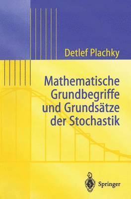 bokomslag Mathematische Grundbegriffe und Grundstze der Stochastik