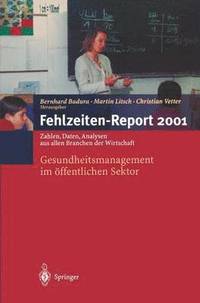 bokomslag Fehlzeiten-Report 2001