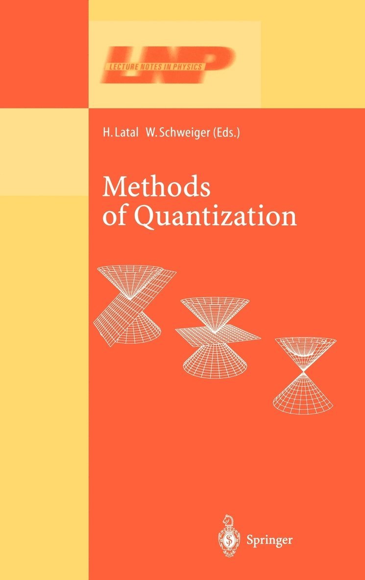 Methods of Quantization 1