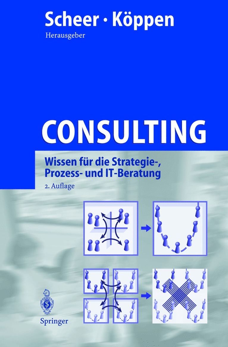 August-Wilhelm Scheer, Alexander Köppen - Consulting, Inbunden