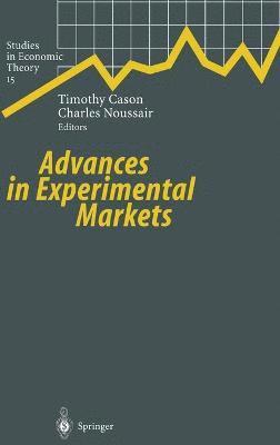 Advances in Experimental Markets 1