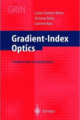 Gradient-Index Optics 1