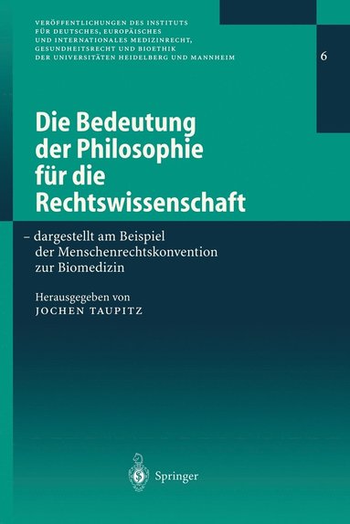 bokomslag Die Bedeutung der Philosophie fr die Rechtswissenschaft