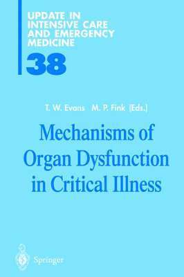 Mechanisms of Organ Dysfunction in Critical Illness 1