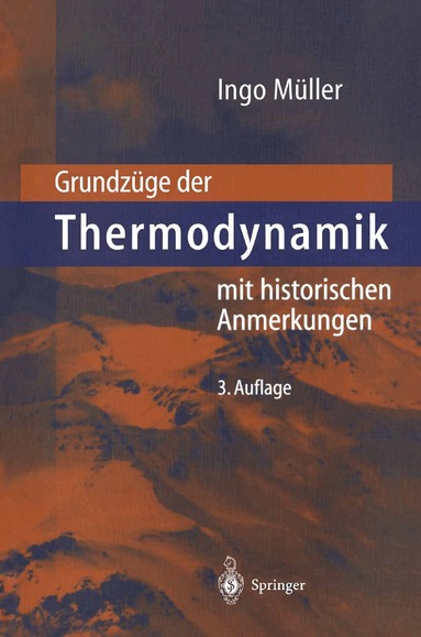 Ingo Müller - Grundzüge der Thermodynamik, Häftad