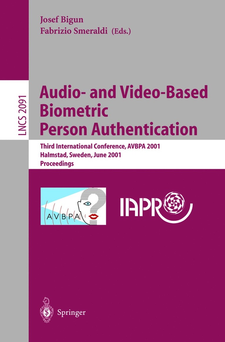 Audio- and Video-Based Biometric Person Authentication 1