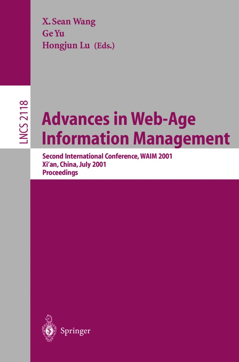 X. Sean Wang, Ge Yu, Hongjun Lu - Advances in Web-Age Information Management, Häftad