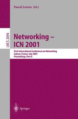 Pascal Lorenz - Networking - ICN 2001, Häftad