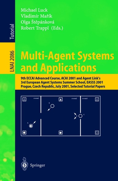 Michael Luck, Vladimir Marik, Olga Stepankova, Robert Trappl - Multi-Agent Systems and Applications, Häftad