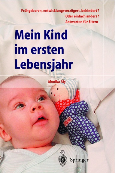 Monika Aly - Mein Kind im ersten Lebensjahr, Häftad
