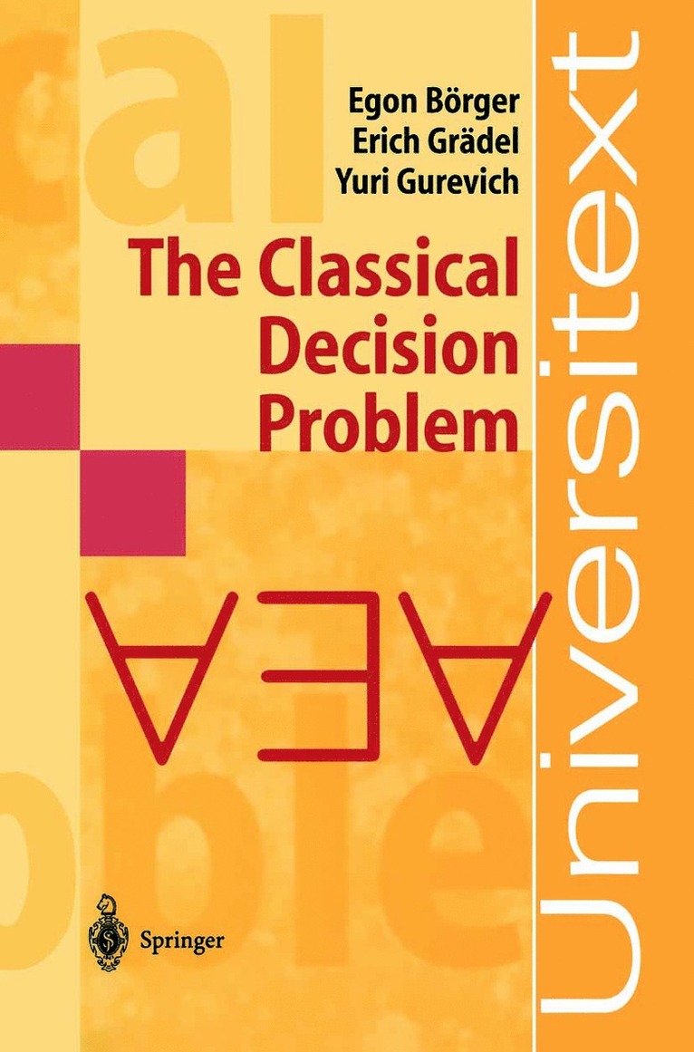 Egon Börger, Erich Grädel, Yuri Gurevich - Classical Decision Problem, Häftad
