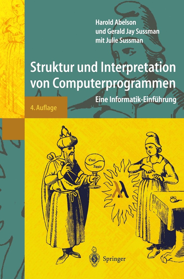 Harold Abelson, Gerald Jay Sussman - Struktur und Interpretation von Computerprogrammen, Häftad