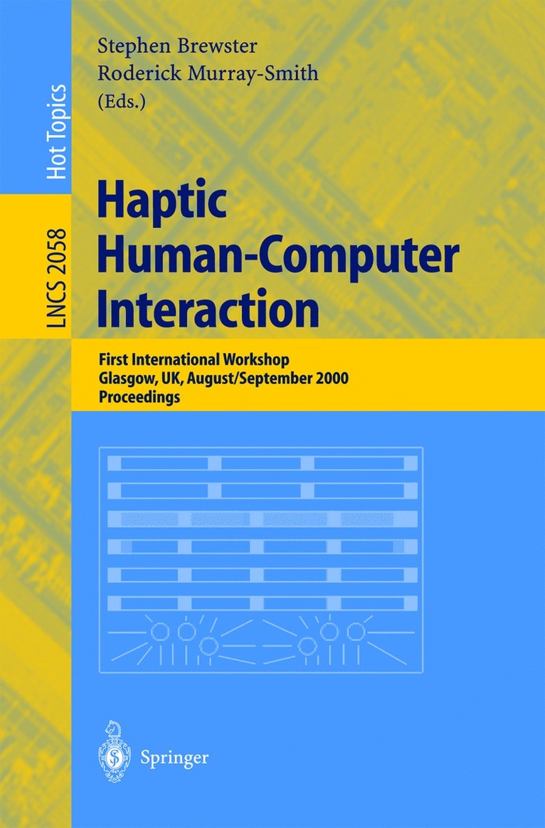 Stephen Brewster, Roderick Murray-Smith - Haptic Human-Computer Interaction, Häftad