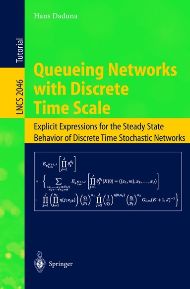 Hans Daduna - Queueing Networks with Discrete Time Scale, Häftad