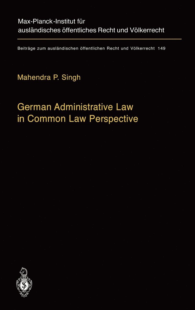 German Administrative Law in Common Law Perspective 1