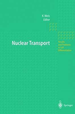 Karsten Weis - Nuclear Transport, Inbunden